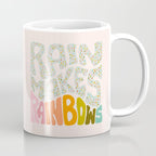 Rain Makes Rainbows Coffee Mug Gallery Image 1