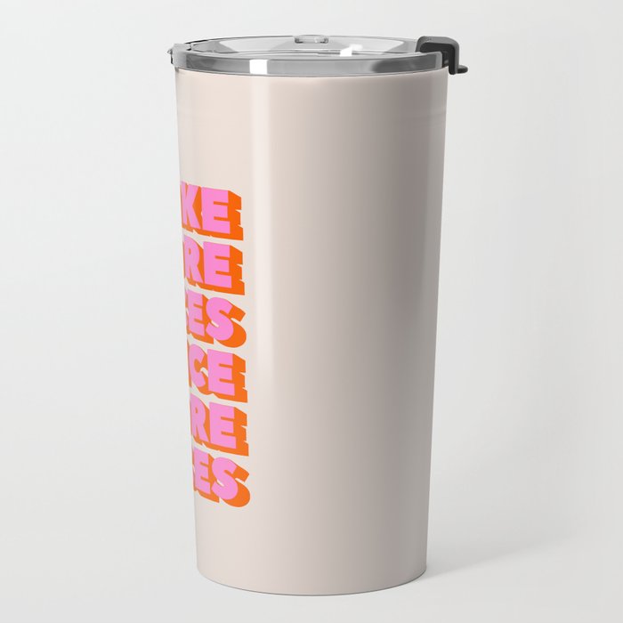 TAKE MORE CHANCES DANCE MORE DANCES Travel Mug Gallery Image 2