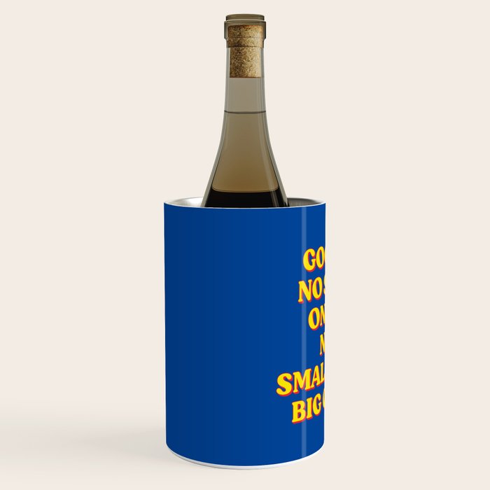 Good Sex, No Stress, One Boo, No Ex, Small Circle, Big Checks Wine Chiller Gallery Image 2