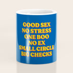 Good Sex, No Stress, One Boo, No Ex, Small Circle, Big Checks Coffee Mug Gallery Image 4
