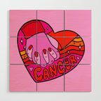 Cancer Valentine Wood Wall Art Gallery Image 1