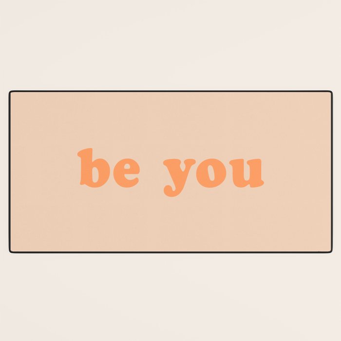 Be You Desk Mat Gallery Image 3