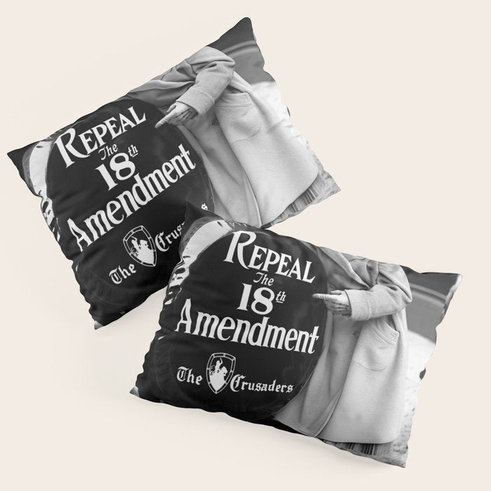 Roaring twenties repeal alcoholic prohibition volstad 18th amendment act flapper protest black and white vintage photograph - photography - photographs Pillow Sham Gallery Image 1