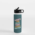 Whats the Best that Could Happen Water Bottle Gallery Image 1