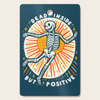 Dead inside but Positive - embrace your inner optimist Cutting Board Gallery Image 1