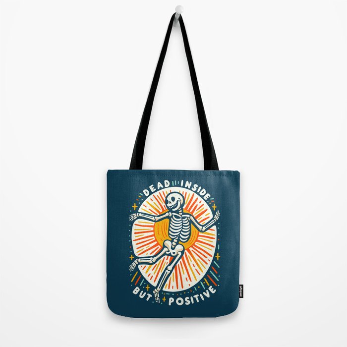 Dead inside but Positive - embrace your inner optimist Tote Bag Gallery Image 2