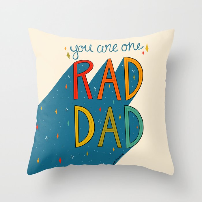 You are One Rad Dad Throw Pillow Gallery Image 6