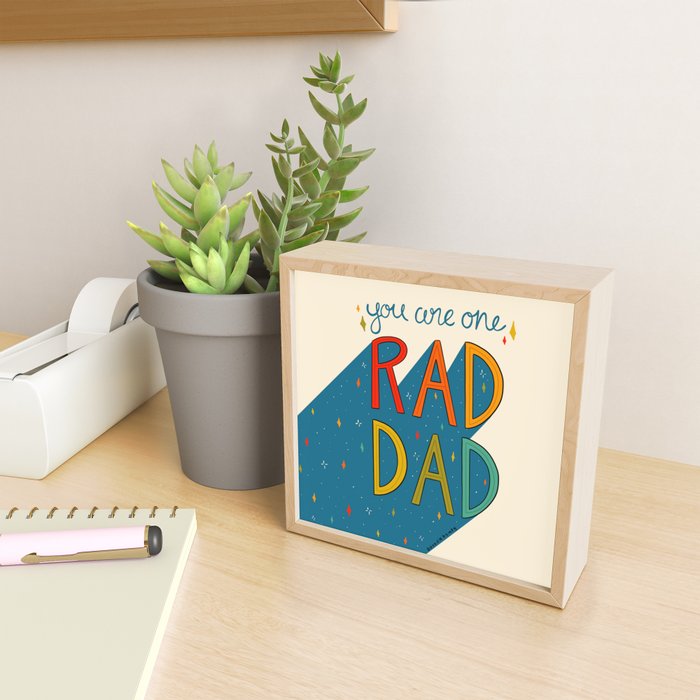 You are One Rad Dad Mini Art Print Gallery Image 2
