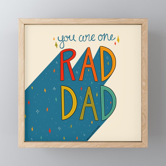 You are One Rad Dad Mini Art Print Gallery Image 1