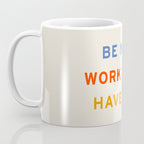 Be Nice, Work Hard, Have Fun | Retro Vintage Bauhaus Typography Coffee Mug Gallery Image 3