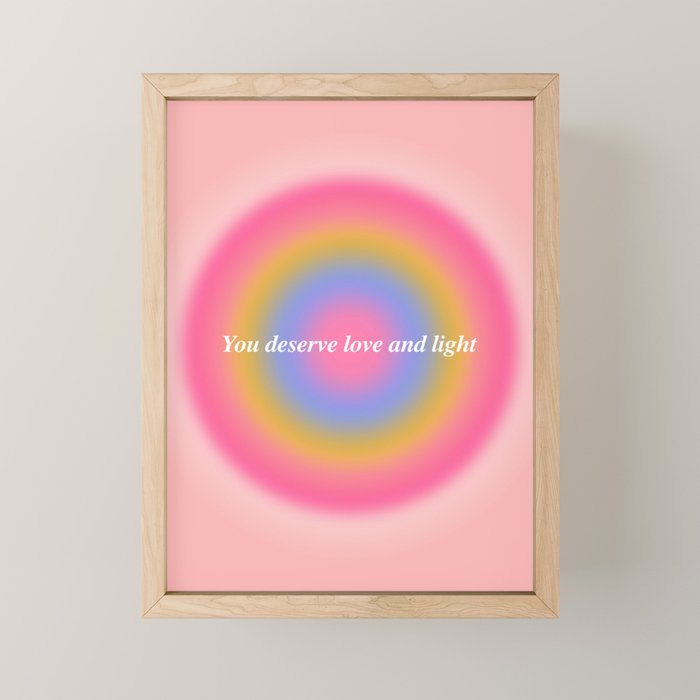 You Deserve Love And Light - Aura Gradient  Mini Art Print Gallery Image 1