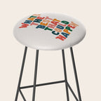Whats The Best That Could Happen by The Motivated Type in Red Pink Green Orange and Blue Stool Gallery Image 2