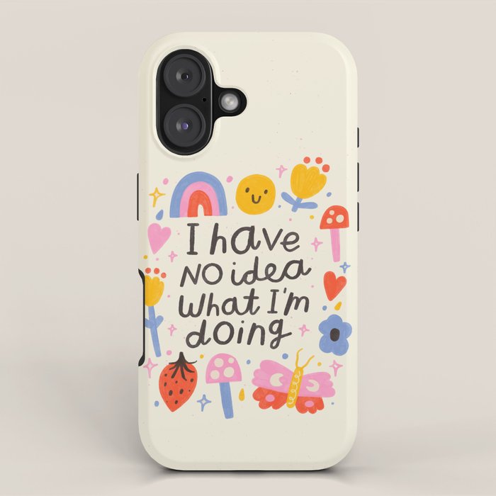 No Idea What I'm Doing Quote iPhone Case Gallery Image 1