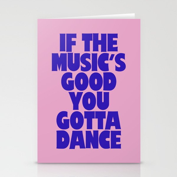 If The Music's Good You Gotta Dance - Pink and Blue Stationery Card Gallery Image 2
