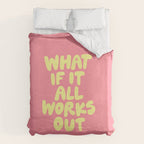 What If It All Works Out typography print Duvet Cover Gallery Image 6