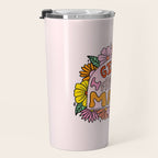 I Get I From My Mama Travel Mug Gallery Image 3