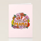 I Get I From My Mama Stationery Card Gallery Image 2
