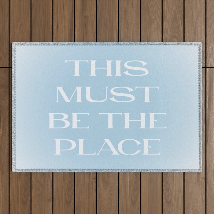 This Must Be The Place Baby Blue Outdoor Rug Gallery Image 1