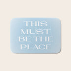 This Must Be The Place Baby Blue Bath Mat Gallery Image 1