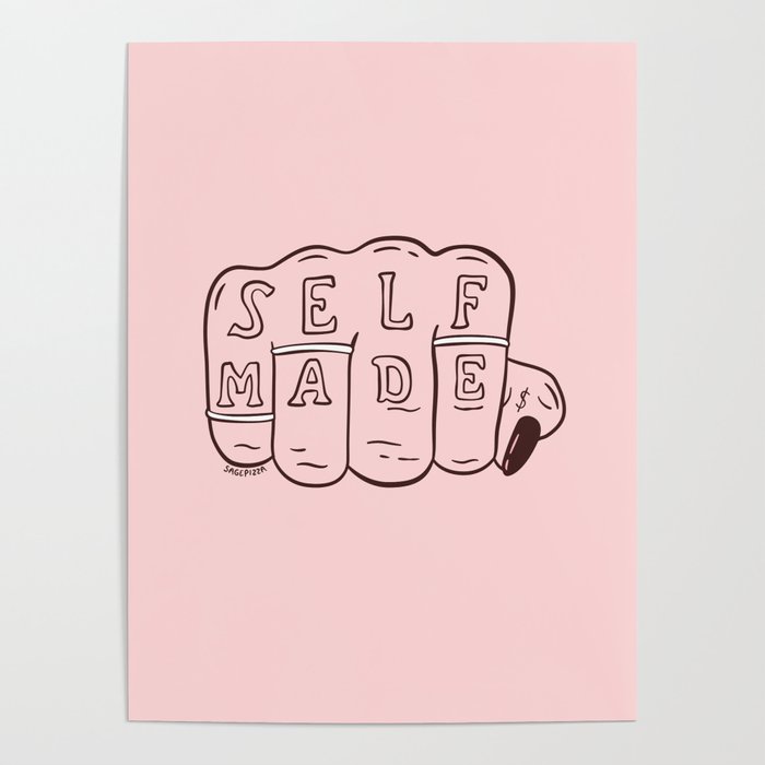 SELF MADE Poster Gallery Image 1