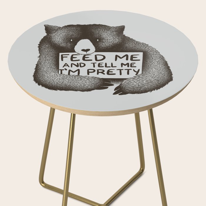 Feed Me And Tell Me I'm Pretty Bear Side Table Gallery Image 2