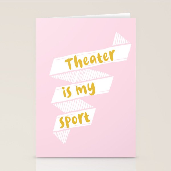 Theater is My Sport Banner Stationery Card Gallery Image 1