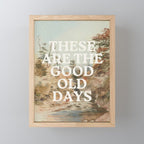 These Are The Good Old Days Mini Art Print Gallery Image 1