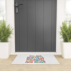 You Are Beautiful Brilliant Powerful And Brave Welcome Mat Gallery Image 3