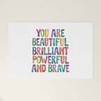 You Are Beautiful Brilliant Powerful And Brave Welcome Mat Gallery Image 1
