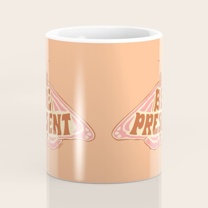 BE PRESENT Coffee Mug Gallery Image 4