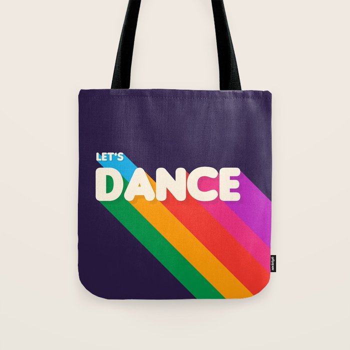 RAINBOW DANCE TYPOGRAPHY- let's dance Tote Bag Gallery Image 1