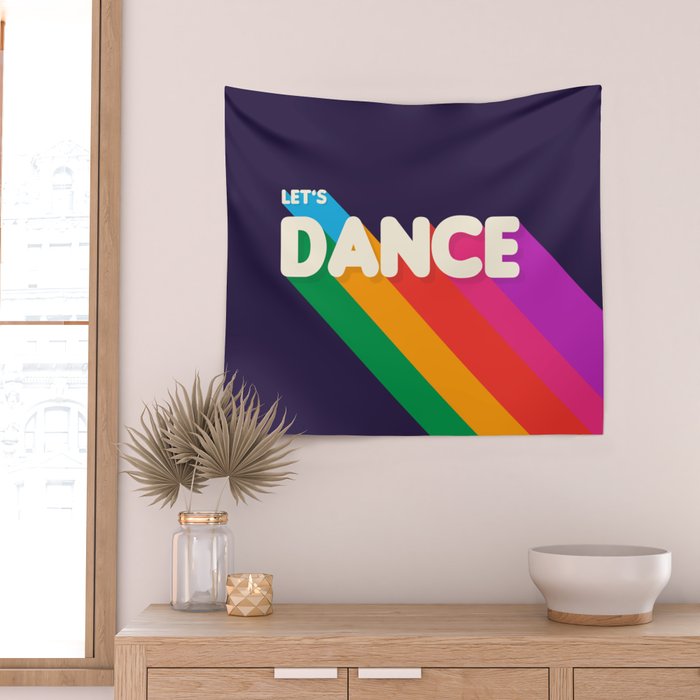 RAINBOW DANCE TYPOGRAPHY- let's dance Wall Tapestry Gallery Image 2