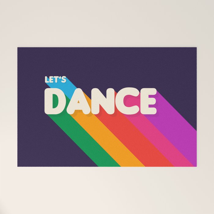 RAINBOW DANCE TYPOGRAPHY- let's dance Welcome Mat Gallery Image 1