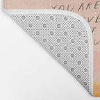 "O How Beautifully You Are Learning To Live Fully Right Where You Are." Bath Mat Gallery Image 2