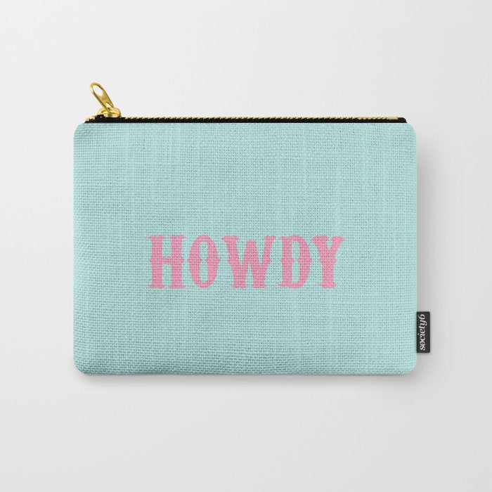 HOWDY Carry All Pouch Gallery Image 1