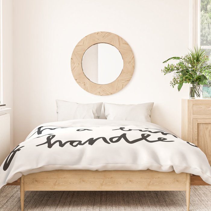 Put Your Hair Up & Handle It Duvet Cover Gallery Image 3