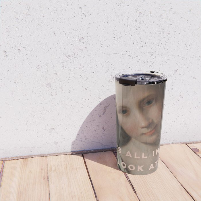 It's All In How You Look At Things Travel Mug Gallery Image 4