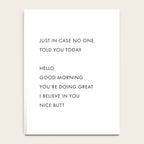 Just In Case No One Told You Today, Hello, Good Morning, Youâre Doing Great â¦ Nice Butt Notebook Gallery Image 4