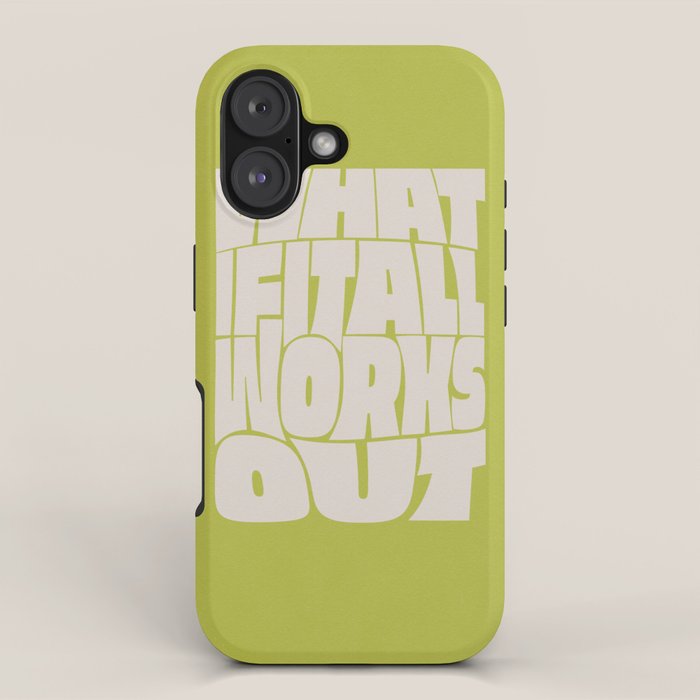 What If It All Works Out iPhone Case Gallery Image 1
