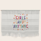 Girls can do anything  Wall Hanging Gallery Image 1