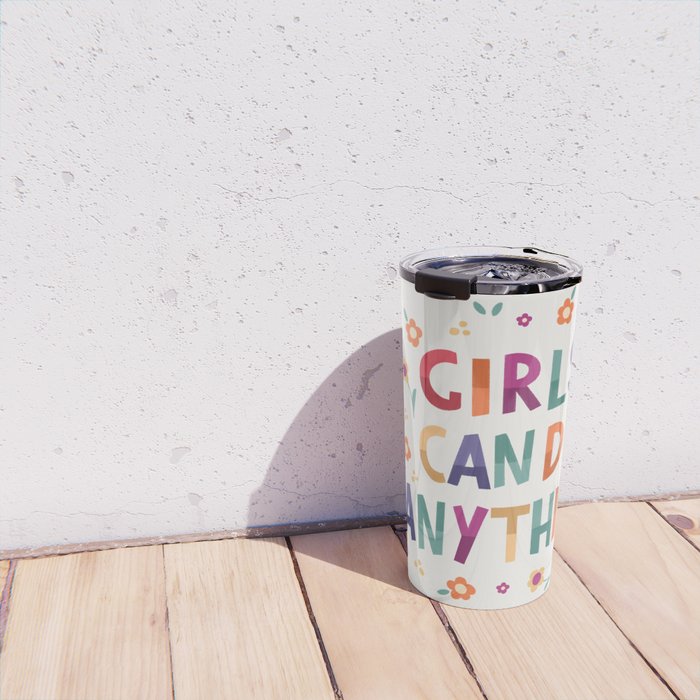 Girls can do anything  Travel Mug Gallery Image 4