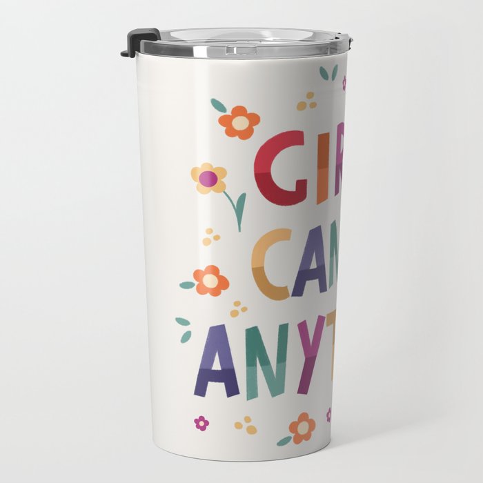 Girls can do anything  Travel Mug Gallery Image 3