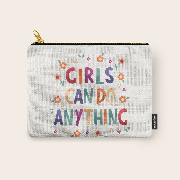 Girls can do anything  Carry All Pouch Gallery Image 1