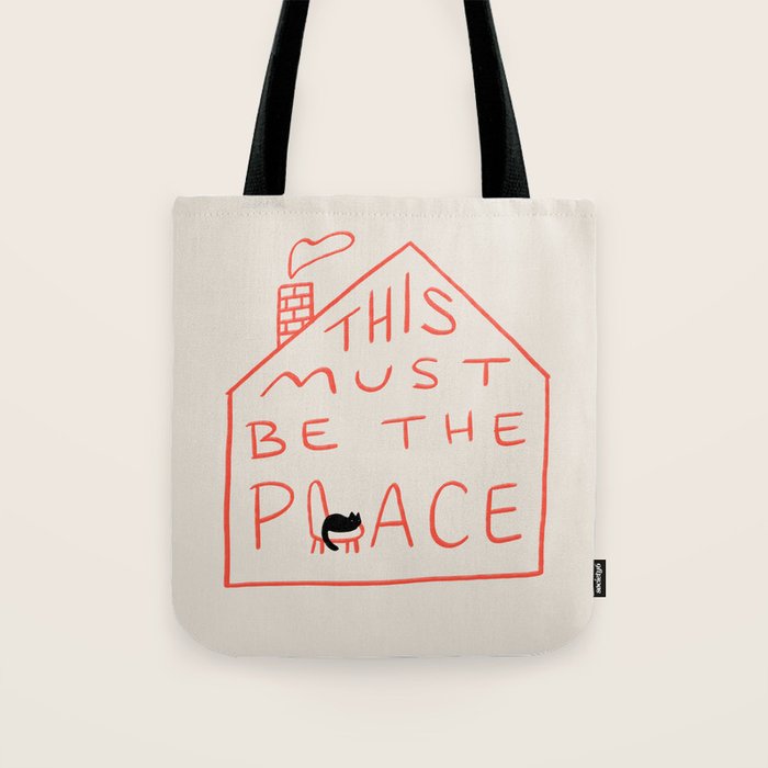 This Must be the Place Tote Bag Gallery Image 1