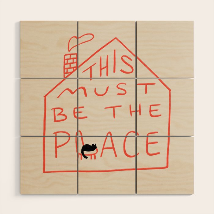This Must be the Place Wood Wall Art Gallery Image 1