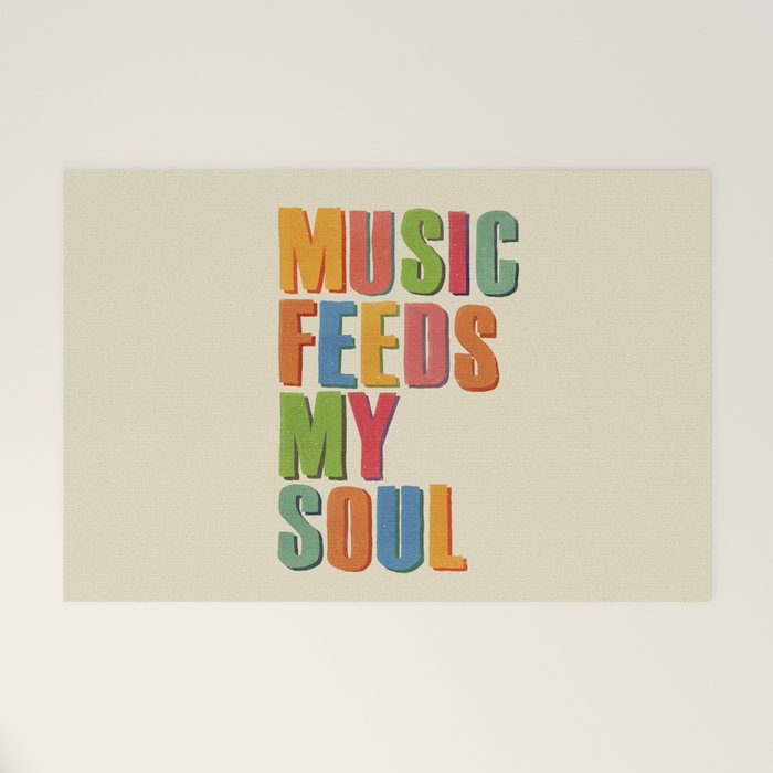 MUSIC FEEDS MY SOUL Welcome Mat Gallery Image 1