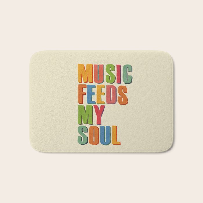 MUSIC FEEDS MY SOUL Bath Mat Gallery Image 1