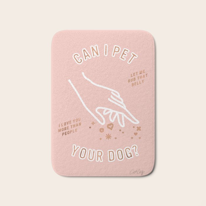 Can I Pet Your Dog - Rose Gold & Blush Palette Bath Mat Gallery Image 1