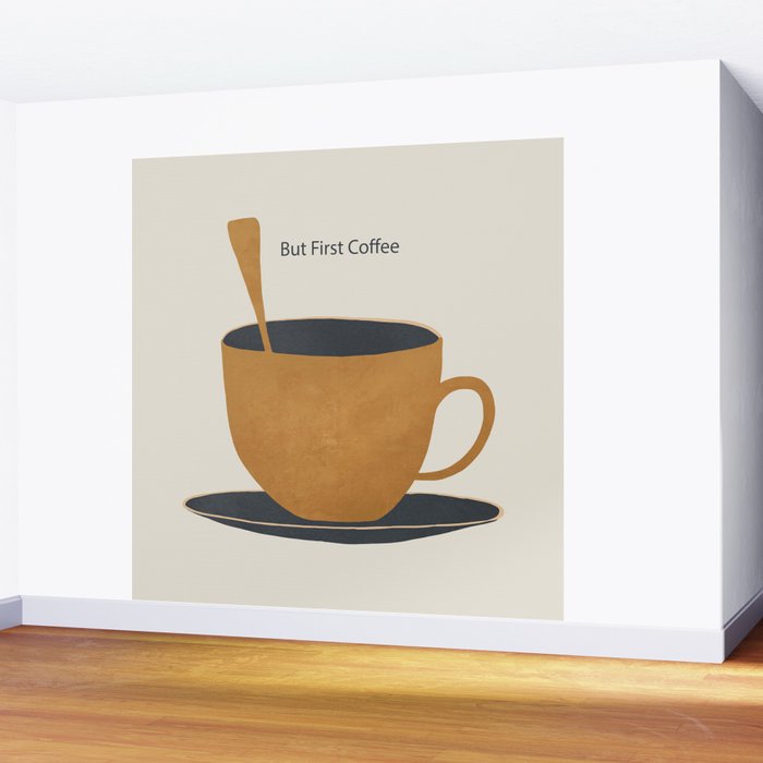 But First Coffee 2 Wall Mural Gallery Image 2