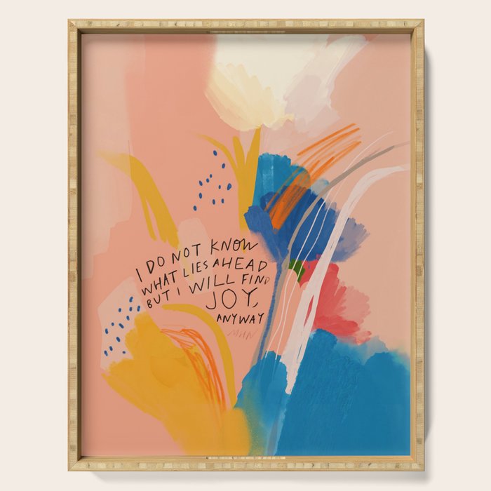 Find Joy. The Abstract Colorful Florals Serving Tray Gallery Image 1